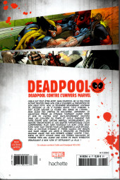Verso de Deadpool - La collection qui tue (Hachette) -6226- Deadpool contre l'univers Marvel