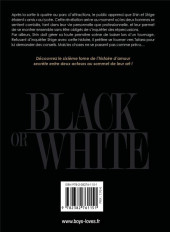Verso de Black or White -6- Tome 6