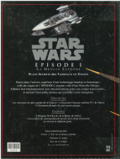 Verso de Star Wars - Vaisseaux et engins -2FL1999- Episode 1 : La Menace Fantôme, plans secrets des vaisseaux et engins