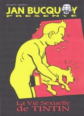 Verso de Tintin - Pastiches, parodies & pirates -a1980- La vie sexuelle de Tintin