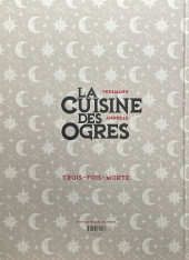 Verso de La cuisine des Ogres -TT- Trois-fois-morte