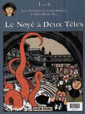 Verso de Adèle Blanc-Sec (Les Aventures Extraordinaires d') (France Loisirs) -3- Le secret de la salamandre / Le noyé à deux têtes