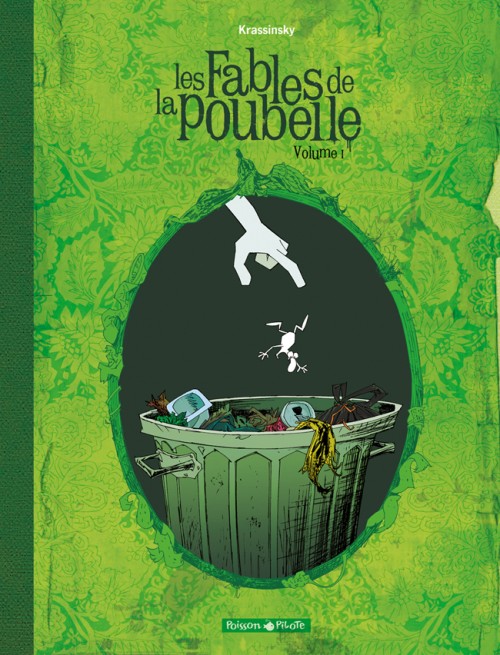 Fables de la poubelle - Tome 1