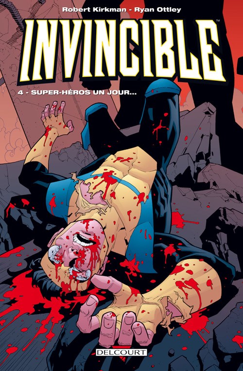 Couverture de Invincible -4- Super-héros un jour...