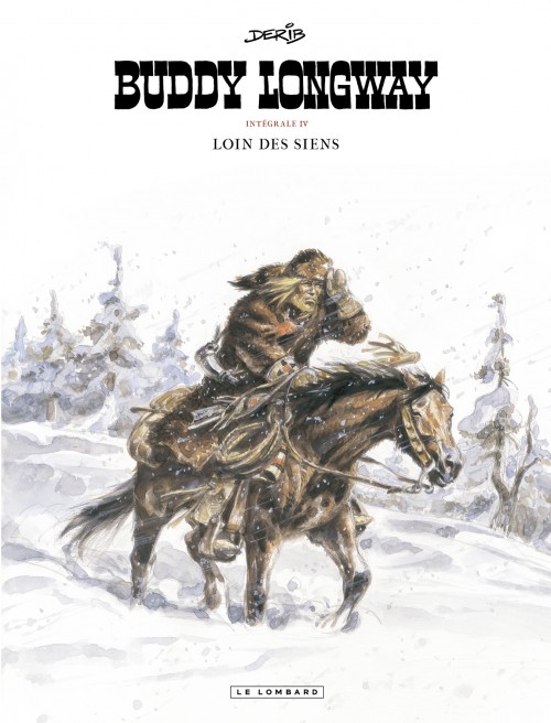 Buddy Longway - L'intégrale en 5 tomes