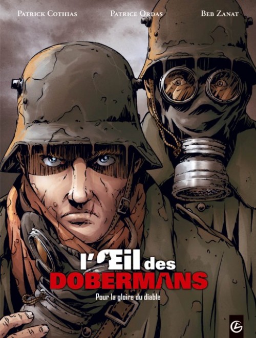 L'Œil des dobermans - Tome 1 Pour la gloire du diable