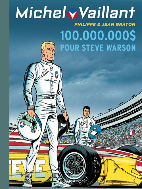 Couverture de Michel Vaillant (Dupuis) -66- 100.000.000 $ pour Steve Warson