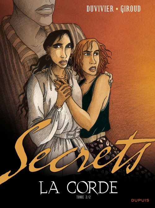 Secrets - La corde - les 2 tomes