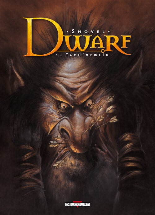 Dwarf - Tome 3 : Tach'Nemlig