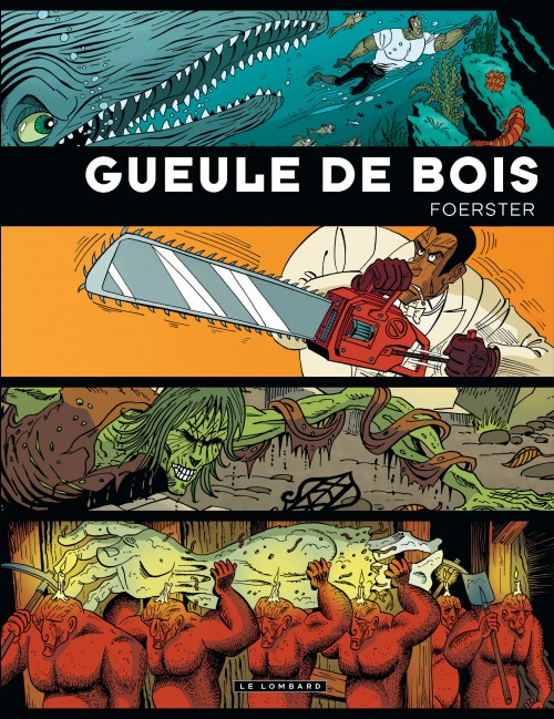 Gueule de bois Intégrale