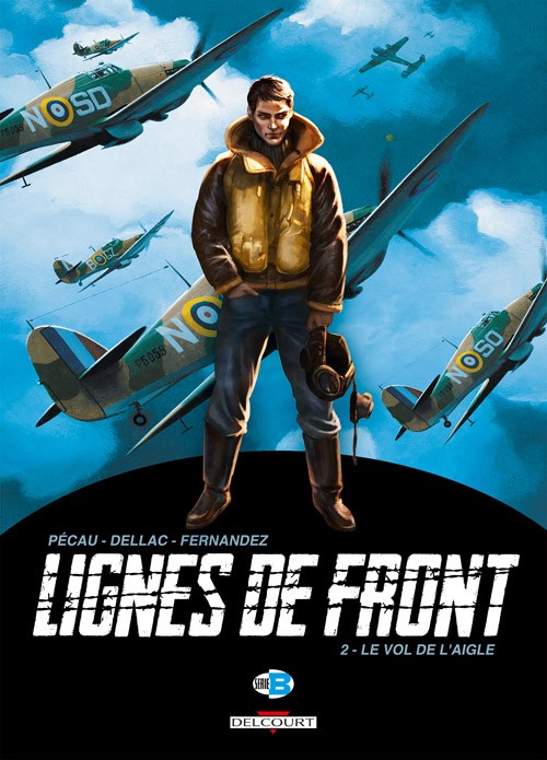 Lignes de front - Tome 2 : Le Vol de l'aigle