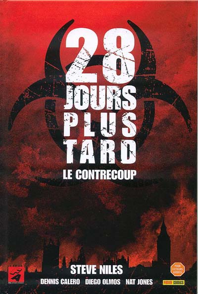 28 jours plus tard - Tome 1 : Le contrecoup