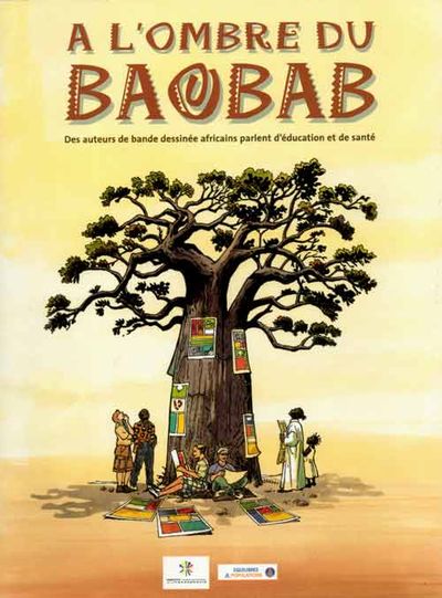 Couverture de A l'ombre du baobab
