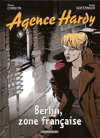 Agence Hardy - Tome 5 : Berlin, zone française