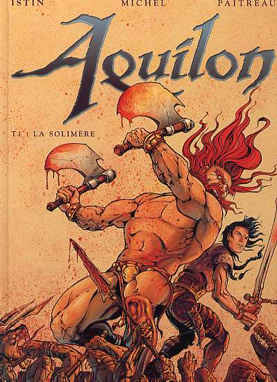 Aquilon - Tome 1 : La Solimère