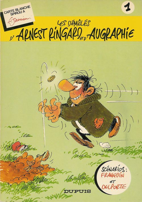 Arnest Ringard et Augraphie - Tome 1 : Les démêlés d'Arnest Ringard et d'Augraphie