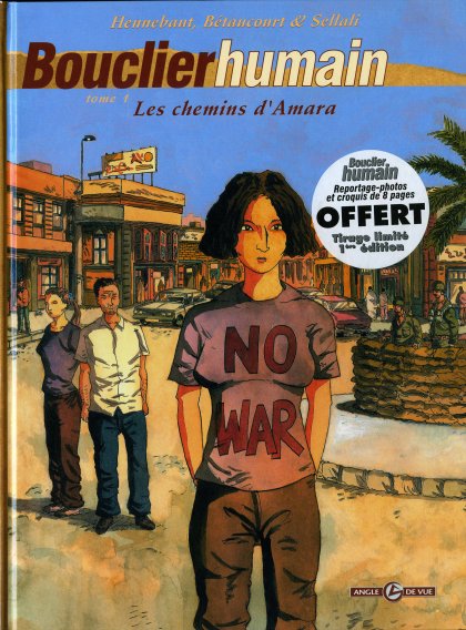 Bouclier humain - Tome 1 : Les chemins d'Amara