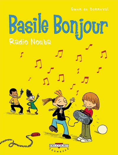 Couverture de Basile Bonjour -3- Radio nouba
