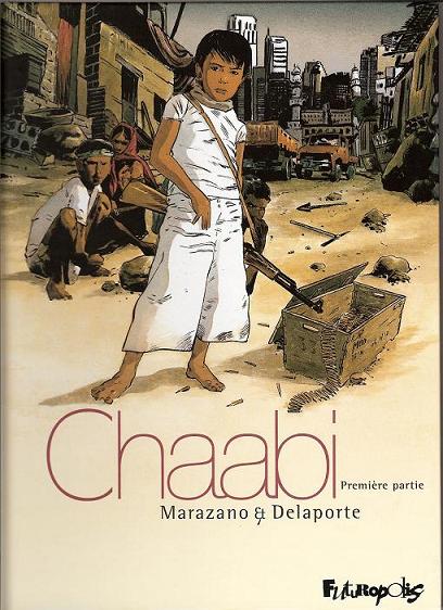 Couverture de Chaabi -1- La révolte - Première partie