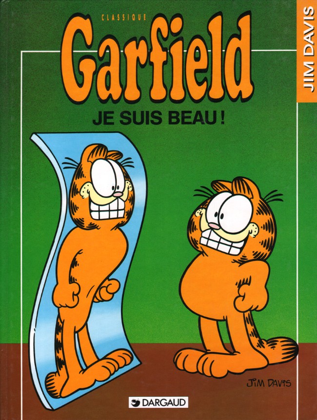 Couverture de Garfield (Dargaud) -13- Je suis beau !