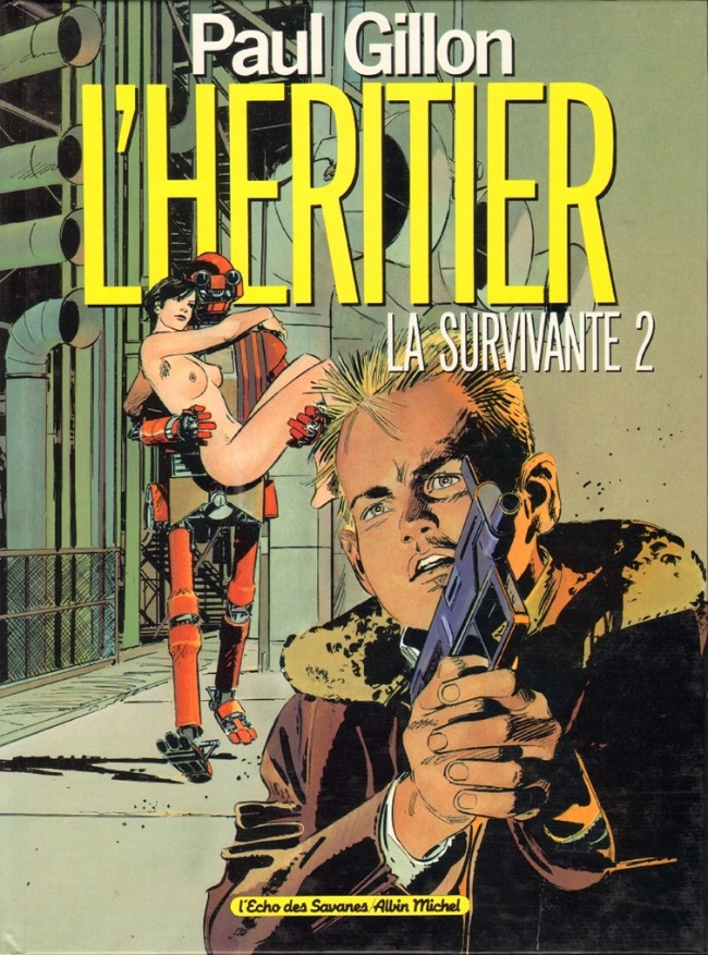 La survivante - Tome 2 : L'héritier