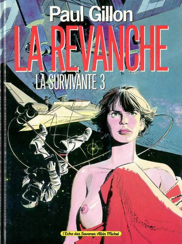 La survivante - Tome 3 : La revanche