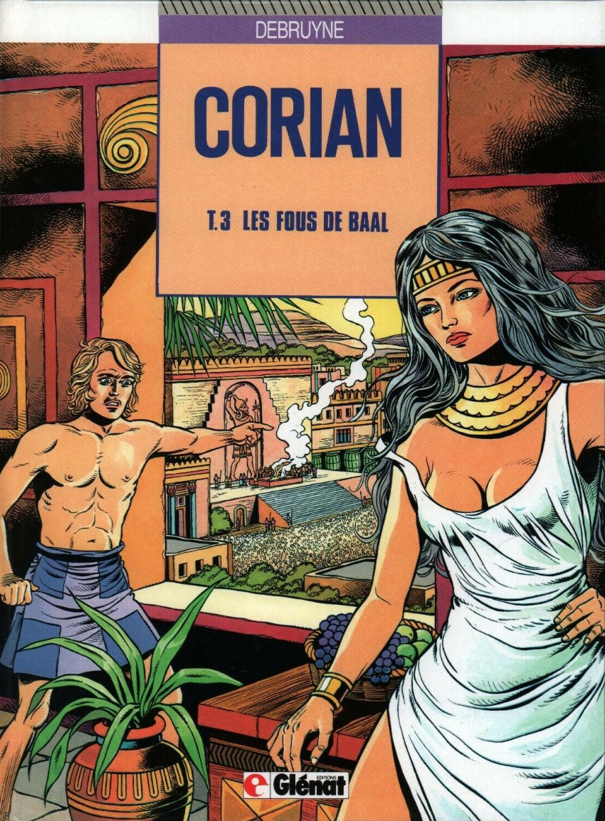 Corian - Tome 3 : Les fous de Baal