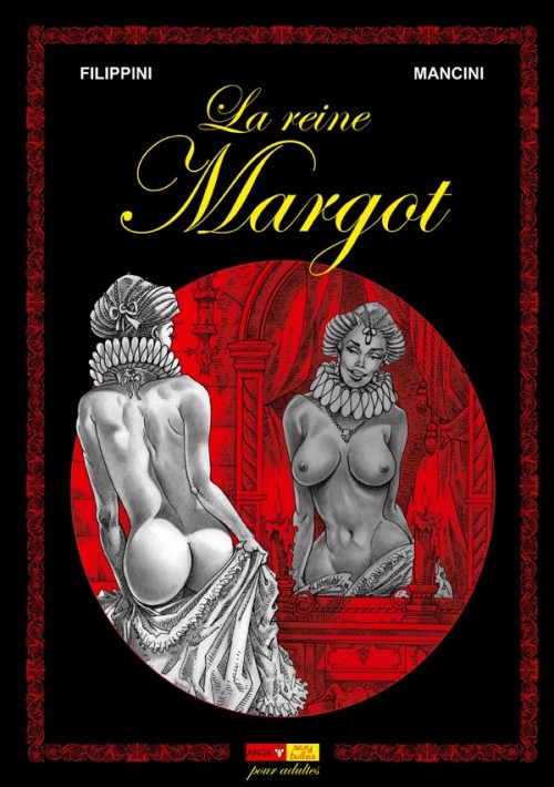 La reine Margot (Mancini)