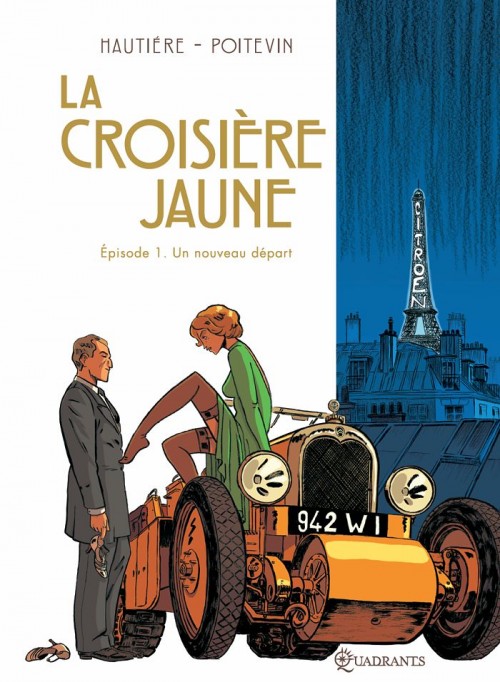 Le marin, l'actrice et la croisière jaune - tome 1