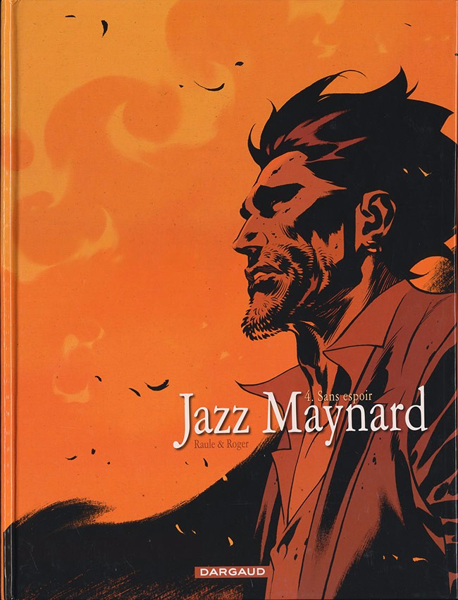Jazz Maynard - Tome 4 : Sans espoir
