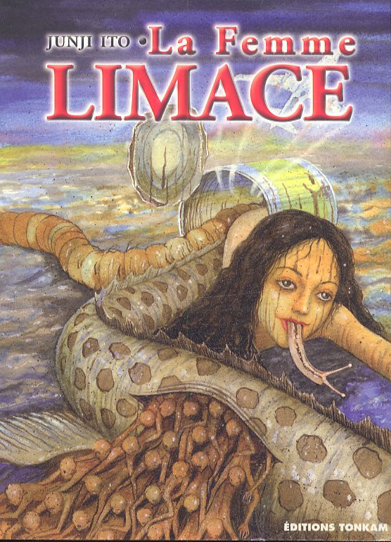 La Femme Limace (Junji Ito collection)