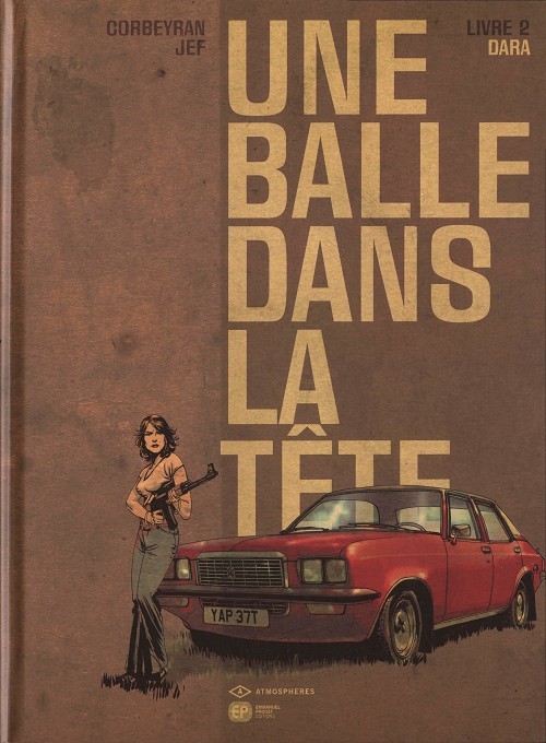 Une balle dans la tête