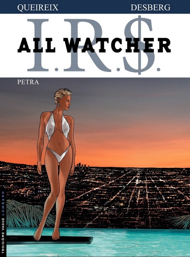 I.R.$. - All Watcher - 6 tomes