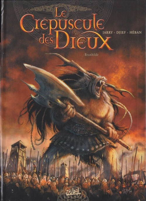 Le crépuscule des dieux - Tome 4 : Brunhilde