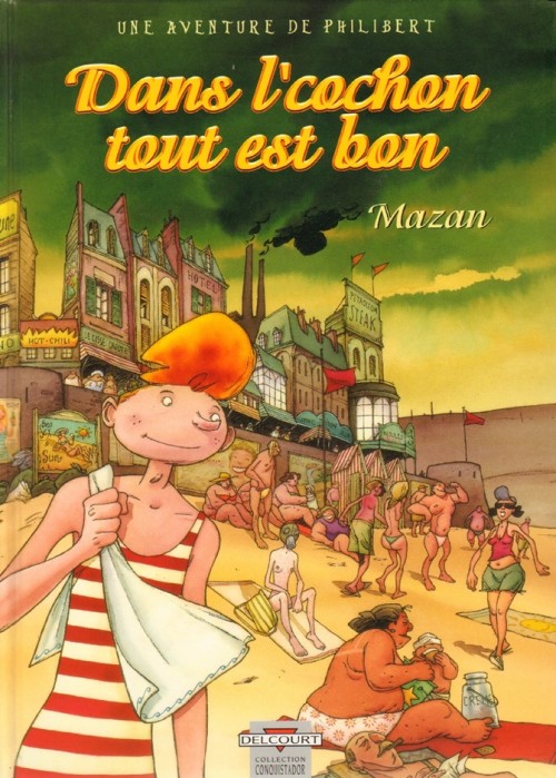 Une aventure de Philibert Intégrale 2 tomes