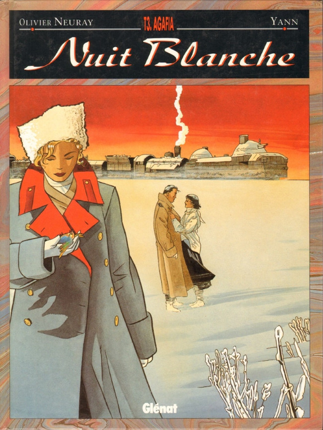 Nuit blanche - Tome 3 : Agafia