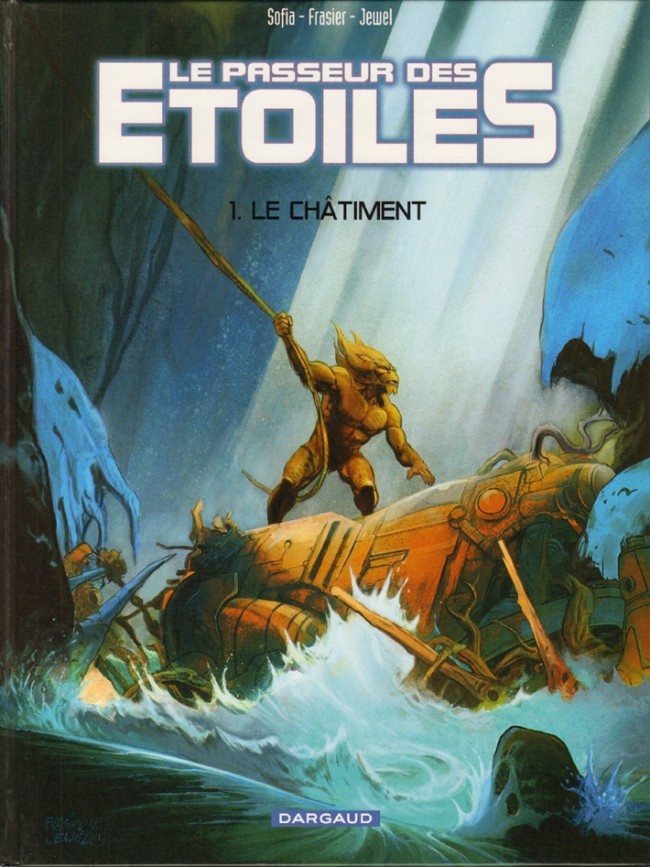 Le passeur des étoiles - Tome 1 : Le châtiment