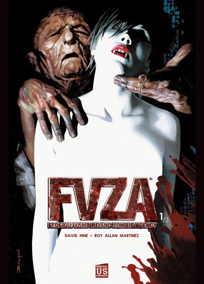 FVZA (Federal Vampire & Zombie Agency) - 3 tomes