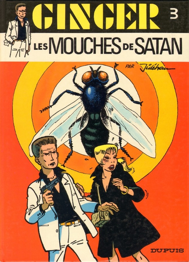 Ginger (Jidéhem) - Tome 6 : Les mouches de Satan