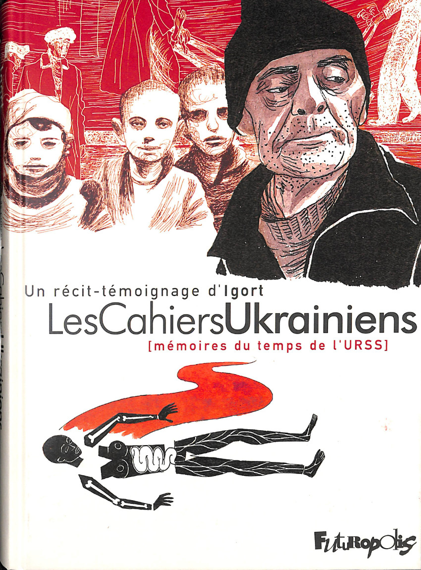 Les Cahiers Ukrainiens - Tomes 01 & 02