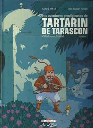 Les Aventures de Tartarin de Tarascon - Tome 2