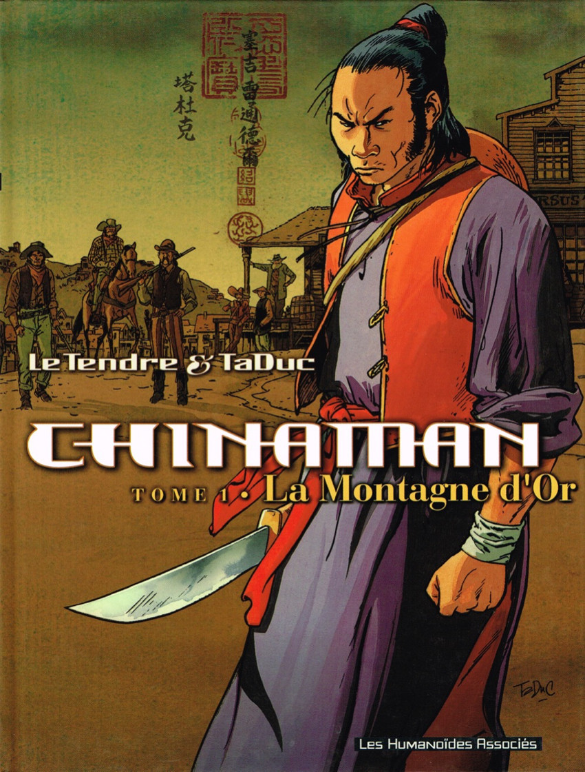 Chinaman - Tome 1 : La Montagne d'Or