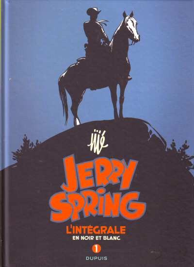 Jerry Spring (L'intégrale en noir et blanc) - Tome 1