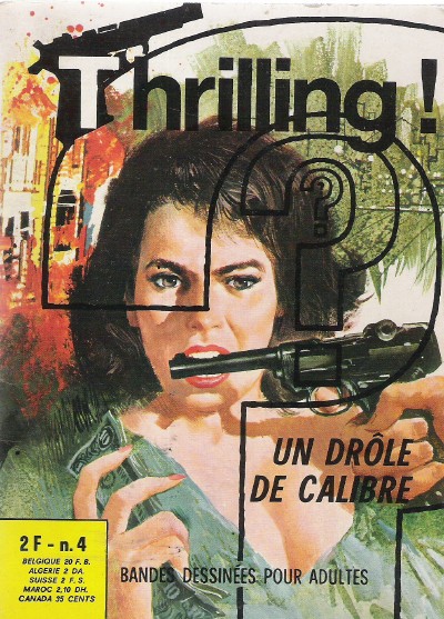 Thrilling - Un drôle de calibre