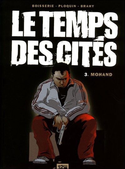 Le temps des cités - Tome 3 : Mohand