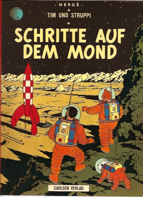 Couverture de Tim und Struppi / Tim, der Pfiffige Reporter -17- Schritte auf dem Mond