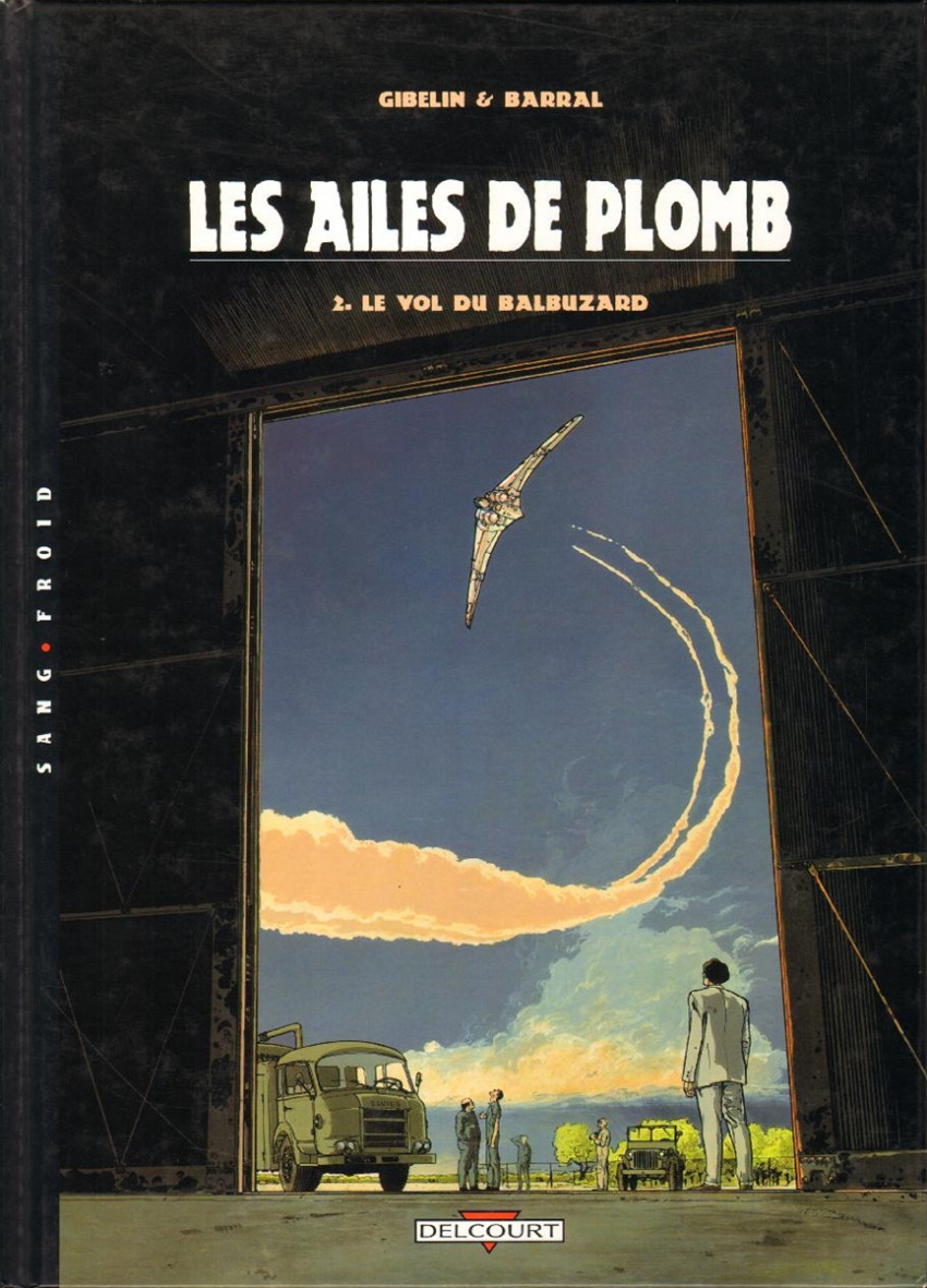 Les ailes de Plomb - Tome 2 : Le vol du Balbuzard