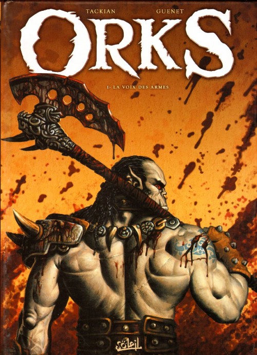 Orks - Tome 1 : La voix des armes