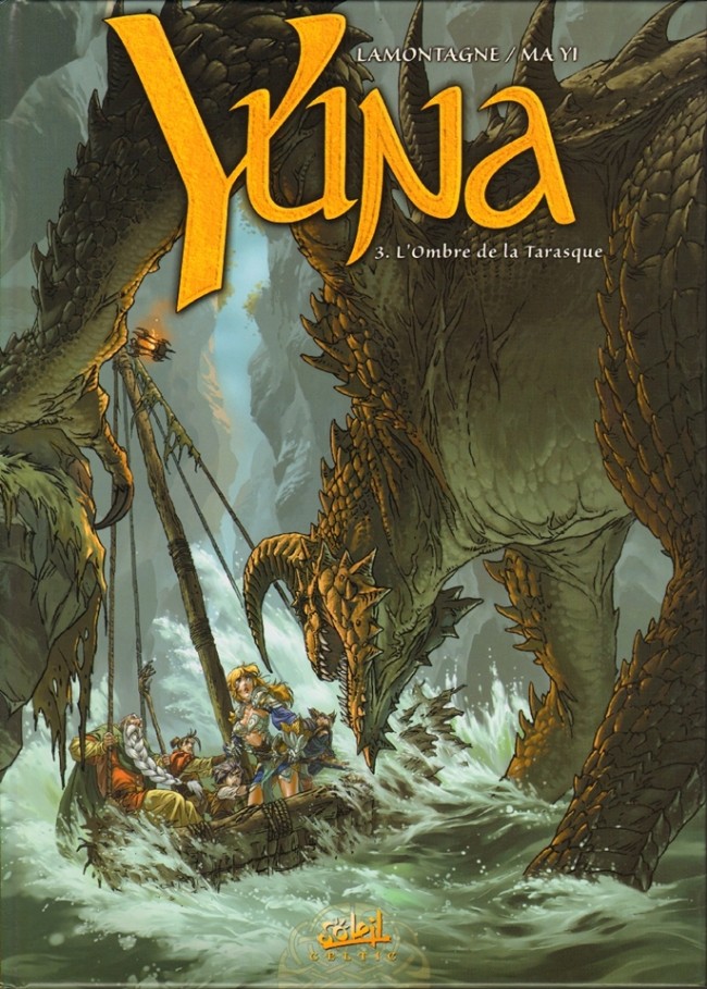 Yuna - Tome 3 : L'Ombre de la Tarasque