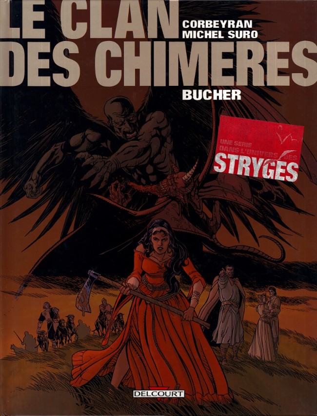 Le clan des Chimères - Tome 2 : Bucher